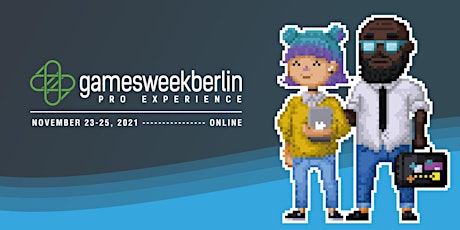 gamesweekberlin PRO X 2021 (online experience on Biz, Tech & Culture) primary image