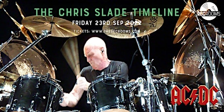 The Chris Slade Timeline tickets