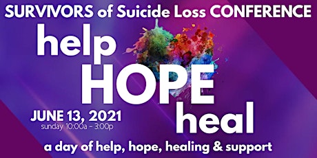 help . HOPE . heal - Survivors of Suicide Loss Conference primary image
