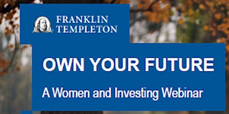 Own Your Future - Women and Investing primary image