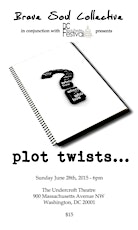 Brave Soul Collective Presents "Plot Twists" primary image