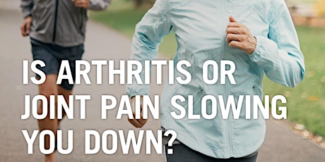 Is Arthritis or Joint Pain Slowing You Down?  Free Orthopedic Seminar