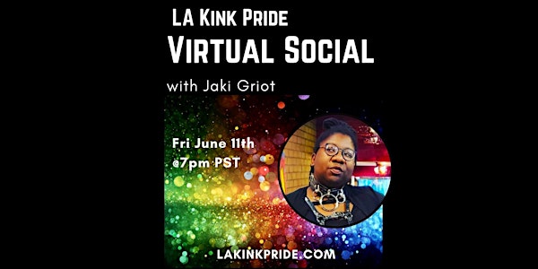 LA Kink Pride Virtual Social