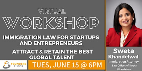 Workshop: Immigration Law For Startups & Entrepreneurs primary image