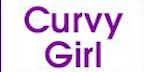 Curvy Girl August 9th Fashion Show Vendor Registration primary image