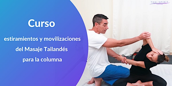 Curso de Estiramientos y movilizaciones del Masaje Tailandés