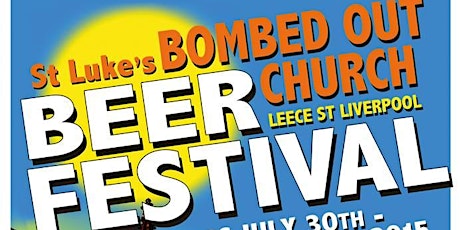 Bombed Out Church Beer Festival July/August 2015 primary image