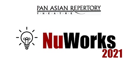Pan Asian Rep's NuWorks 2021 primary image