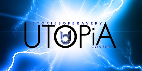 UTOPiAcon 2022 Book Signing Event + The 11th Annual UTOPiA Awards + Party