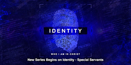 FCC Worship Svc - Identity: Special Servants primary image