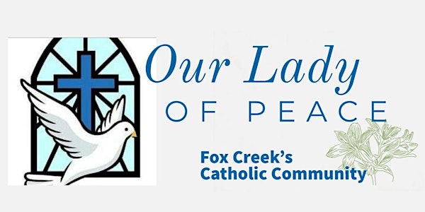 Our Lady of Peace Sunday Mass