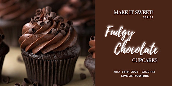 Fudgy Chocolate Cupcakes - Free Workshop on YouTube
