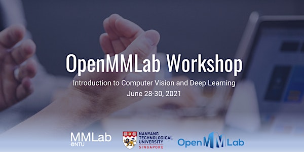 OpenMMLab Workshop 2021 - Introduction to Computer Vision and Deep Learning