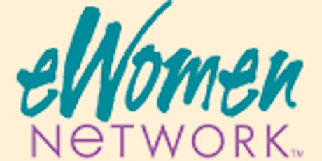 Business Networking/Speaker Luncheon with eWomenNetwork primary image