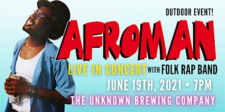 AFROMAN LIVE at THE UNKNOWN BREWING COMPANY with FOLK RAP BAND primary image