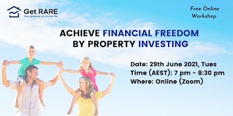 Achieve Financial Freedom by Property Investing primary image