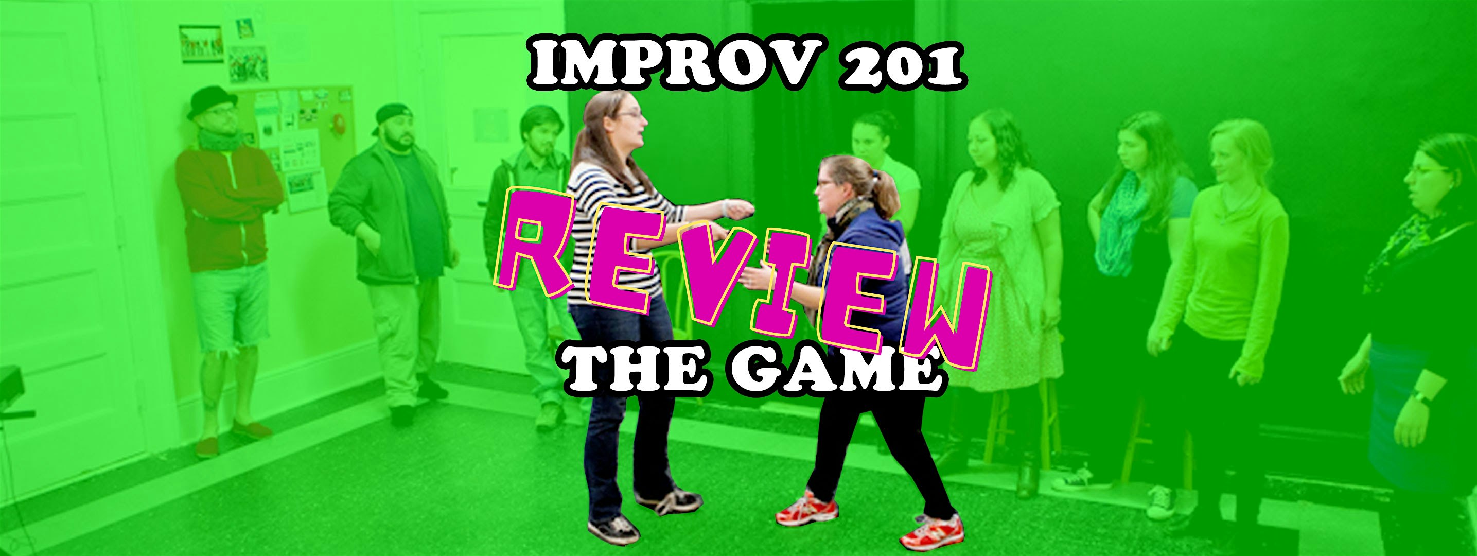 Improv 201: The Game REVIEW