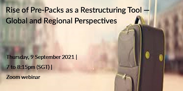 Rise of Pre-Pack as a Restructuring Tool — Global and Regional Perspectives