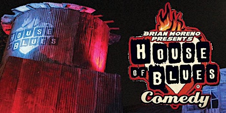House of Blues Comedy! 2 Yr Anniversary Show primary image