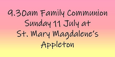 9.30am Family Communion on Sunday 11 July primary image