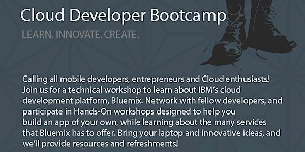 IBM Cloud Developer Bootcamp (Focus on: Mobile, Internet of Things & Watson)