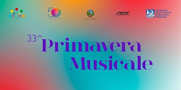 Primavera Musicale 2021 - Marostica (VI)