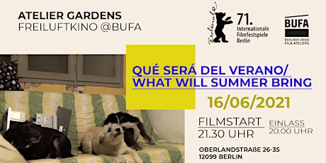 Berlinale Summer Special | 16.06.2021 - 21:30 | „Qué será del verano“ @BUFA