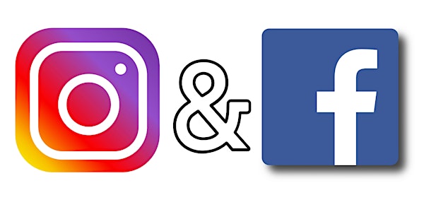 Making Facebook and Instagram Work for your Business