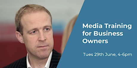 Media Training for Business Owners primary image