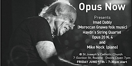 Opus Now #21: Haydn String Quartet Opus 20 N.4 + Mike Nock + Imad Dably primary image
