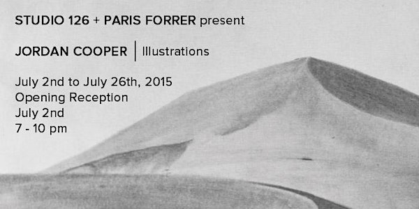 JORDAN COOPER | illustrations - Opening Reception