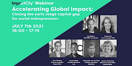 Primaire afbeelding van Accelerating Global Impact: Closing the early-stage capital gap for soc-ent