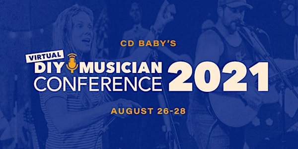 CD Baby's Virtual DIY Conference 2021