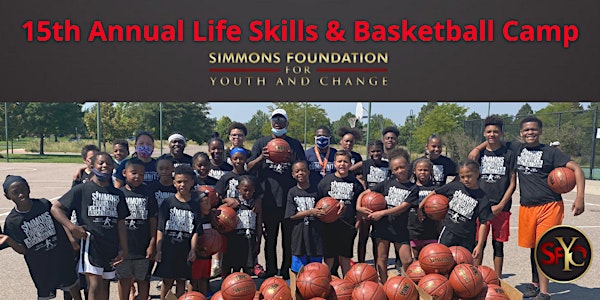 SFYC: 15th Annual Life Skills & Basketball Camp
