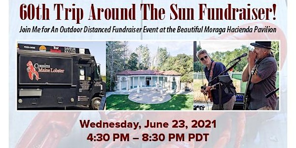60th Trip Around The Sun Fundraiser!