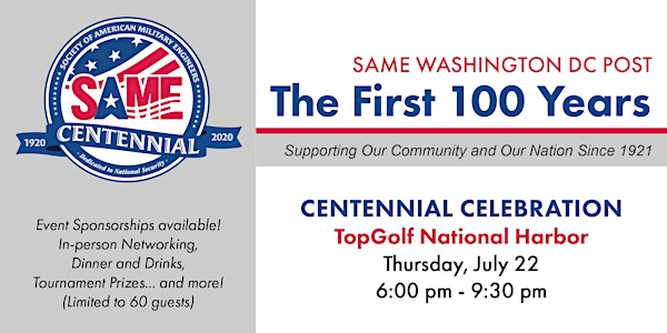 SAME DC Post - Centennial Celebration at TopGolf National Harbor