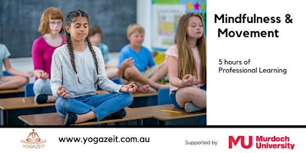Mindfulness and Movement at School