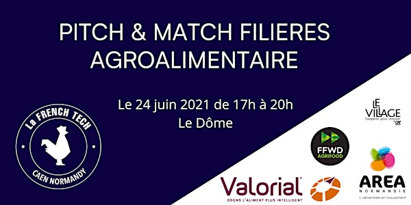 Pitch & Match Agroalimentaire