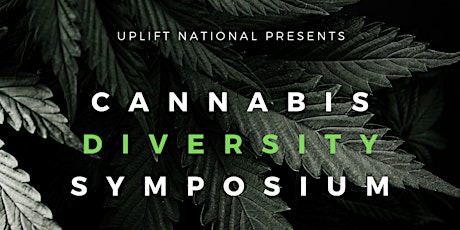 2nd Annual Uplift Cannabis Diversity Symposium tickets