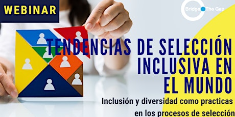 Imagen principal de Tendencias de Selección Inclusiva  en el  Mundo