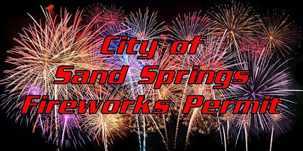 2021 City of Sand Springs, Firework Permit