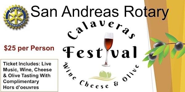 4th Annual Calaveras Wine, Cheese and Olive Festival