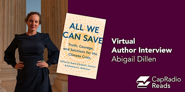 CapRadio Reads: All We Can Save with Abigail Dillen