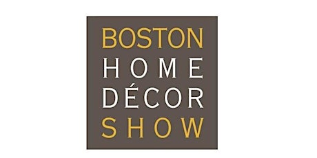 Boston Home Décor Show Gala Preview primary image