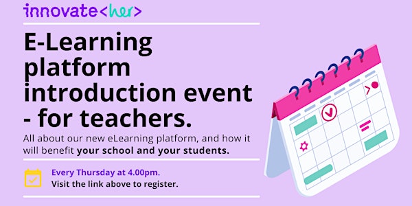 InnovateHer's e-learning platform - an Introduction for teachers.