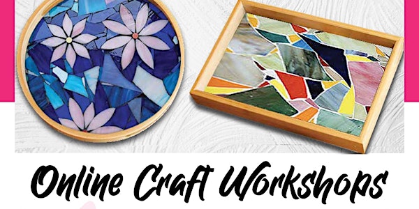 Online Mosaic Workshop