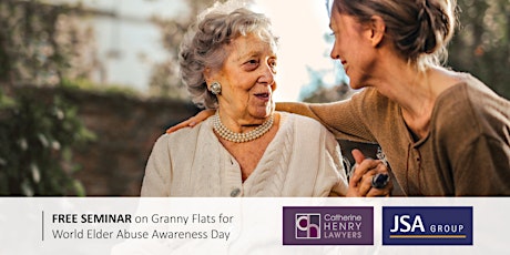 FREE SEMINAR on Granny Flats for World Elder Abuse Awareness Day primary image