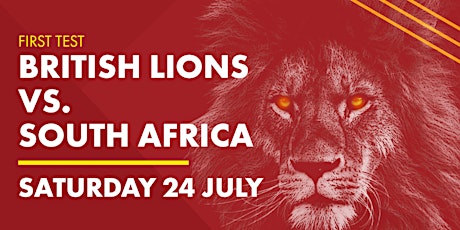 FIRST TEST: Lions v South Africa