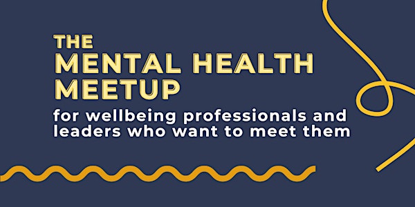 JULY Mental Health Meetup