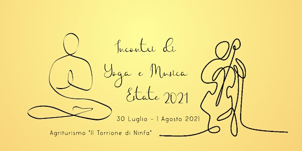 Incontri di Yoga e Musica - Estate 2021